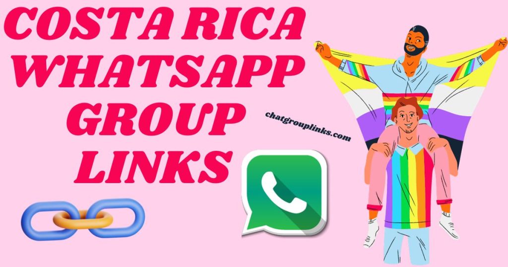 Costa Rica WhatsApp Group Links