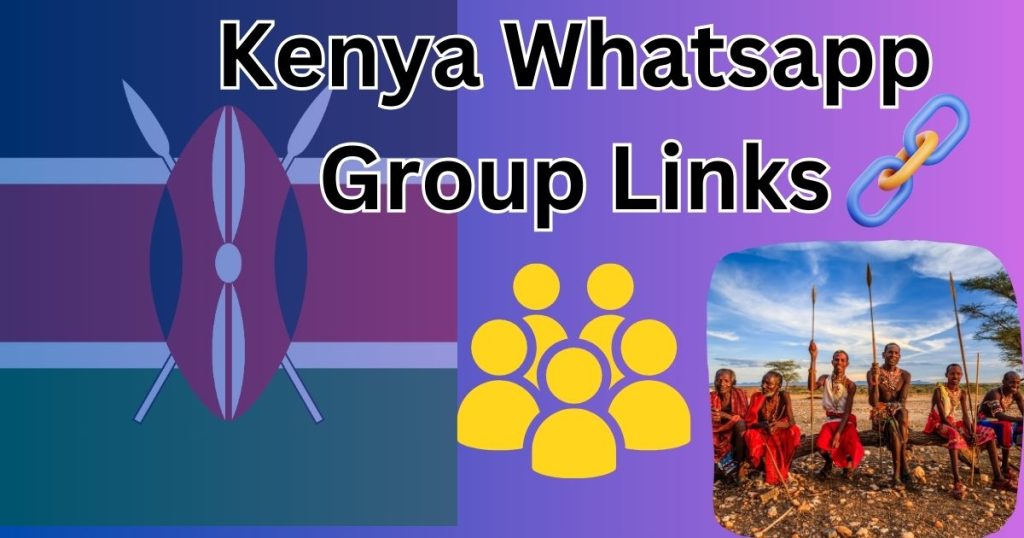 Kenya Whatsapp Group Links