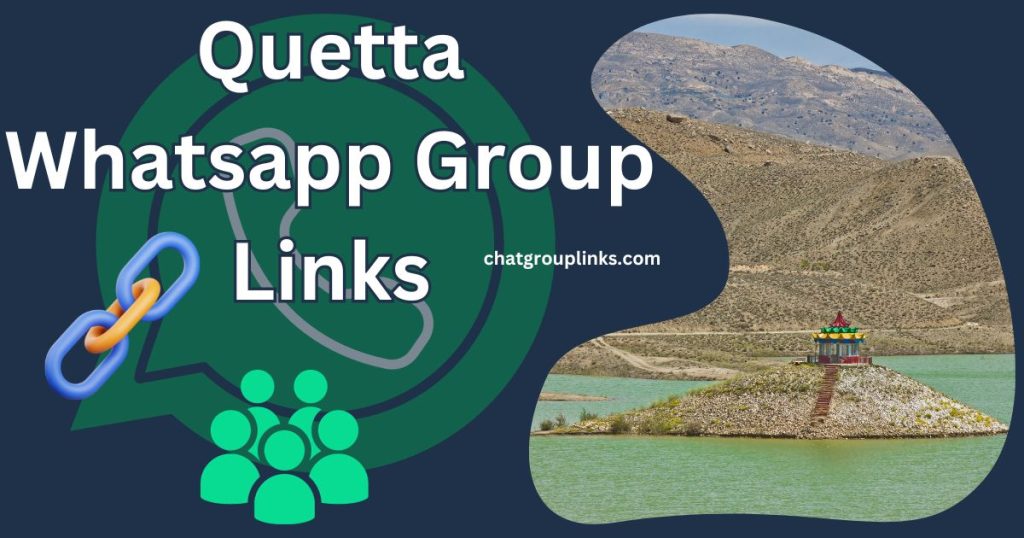 Quetta Whatsapp Group Links