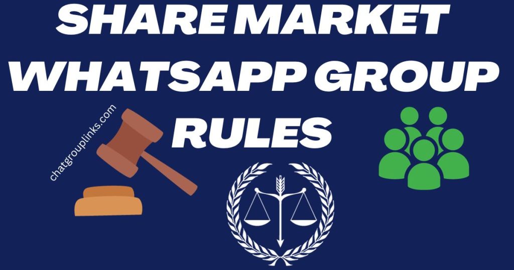 Share Market Whatsapp Group Rules