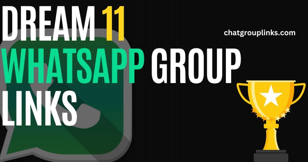 Dream 11 Whatsapp Group Links