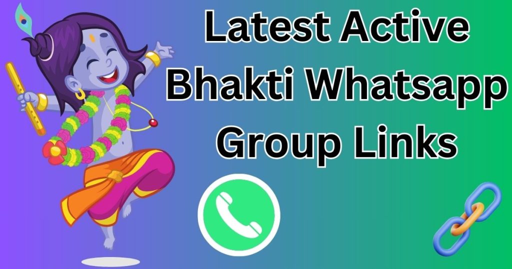 Latest Active Bhakti Whatsapp Group Links