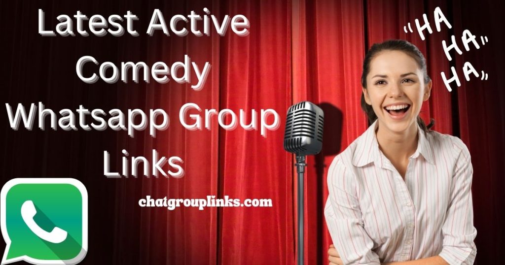 Latest Active Comedy Whatsapp Group Links