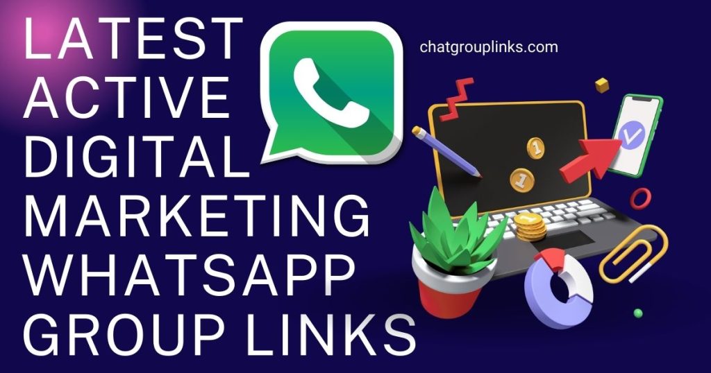 Latest Active Digital Marketing Whatsapp Group Links