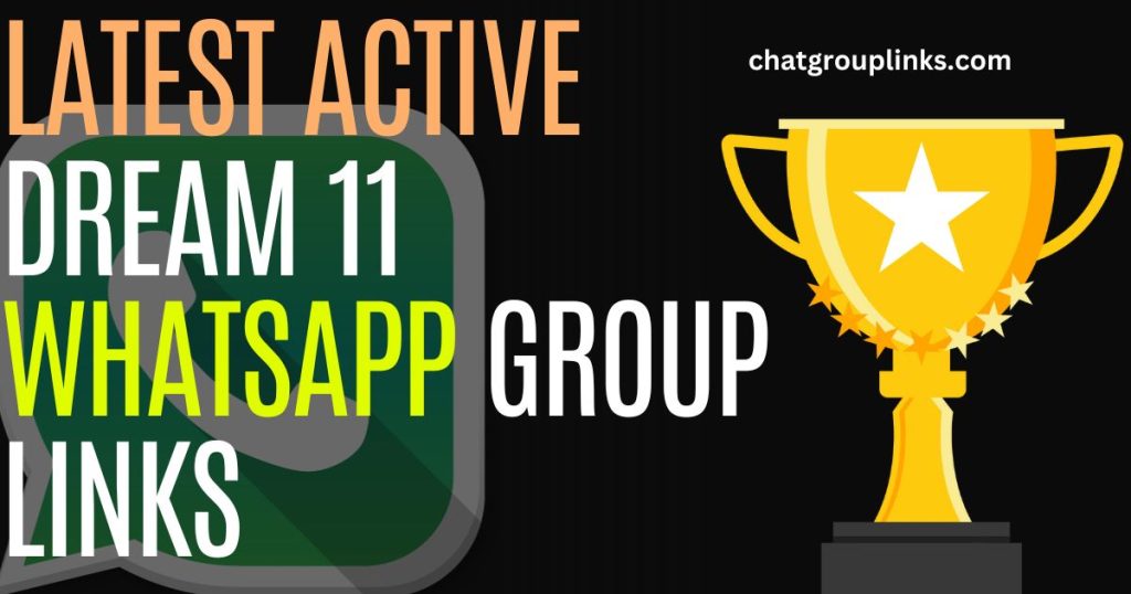 Latest Active Dream 11 Whatsapp Group Links