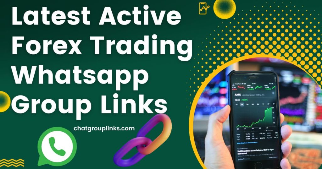 Latest Active Forex Trading Whatsapp Group Links