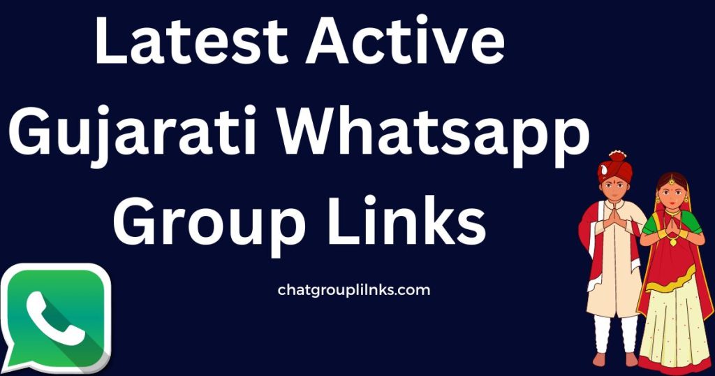 Latest Active Gujarati Whatsapp Group Links