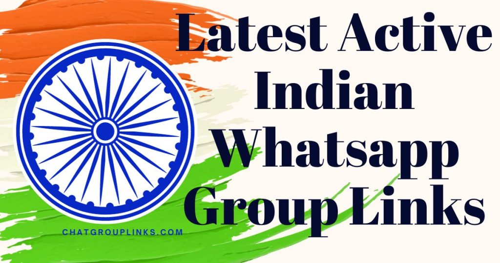 Latest Active Indian Whatsapp Group Links