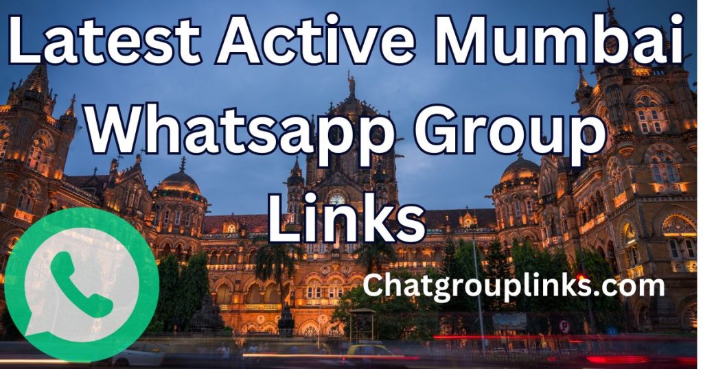 Latest Active Mumbai Whatsapp Group Links