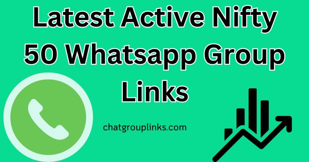Latest Active Nifty 50 Whatsapp Group Links