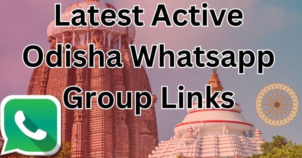 Latest Active Odisha Whatsapp Group Links