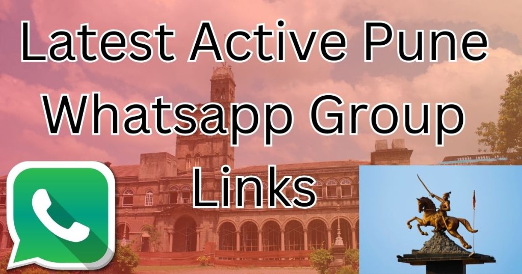Latest Active Pune Whatsapp Group Links