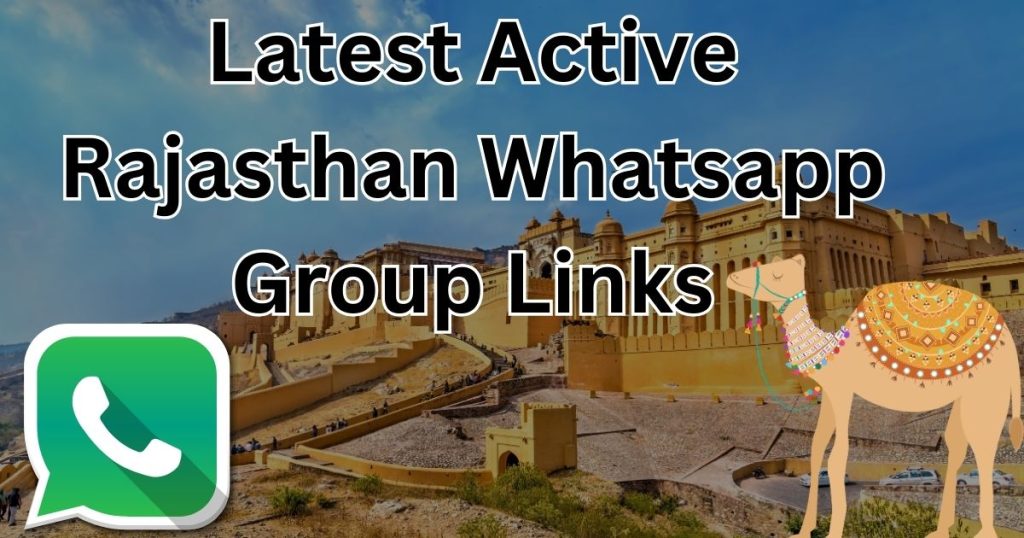 Latest Active Rajasthan Whatsapp Group Links