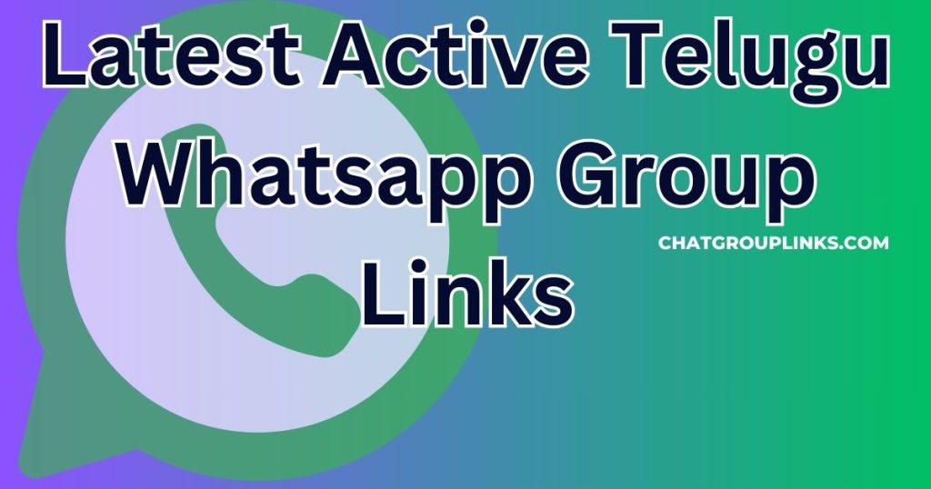 Latest Active Telugu Whatsapp Group Links