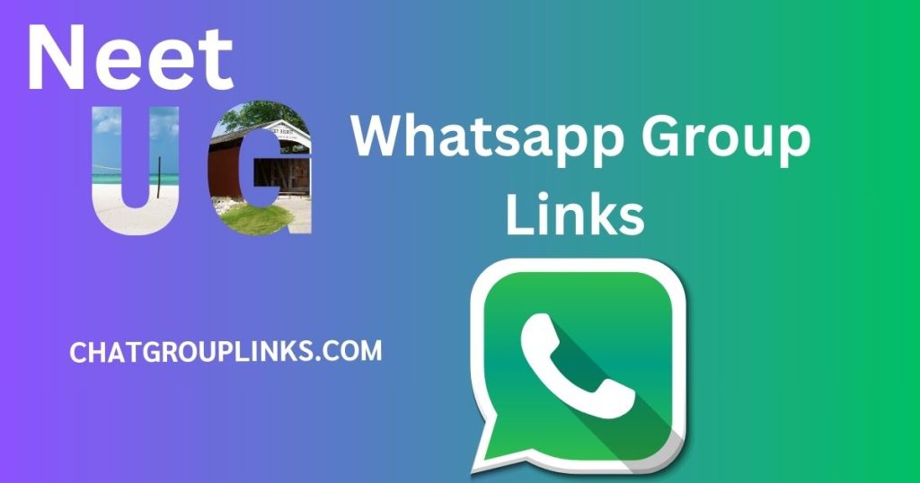 Neet UG Whatsapp Group Links