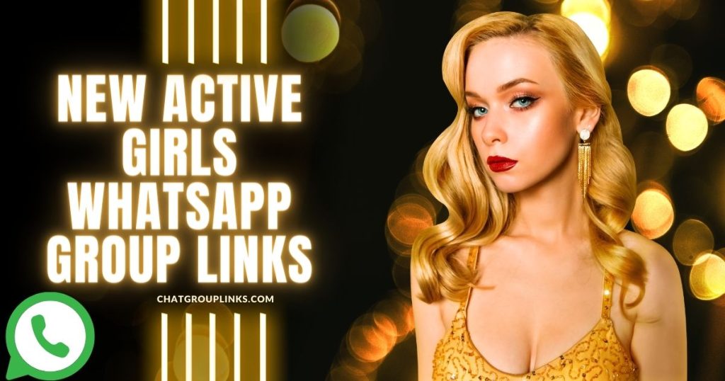 New Active Girls Whatsapp Group Links
