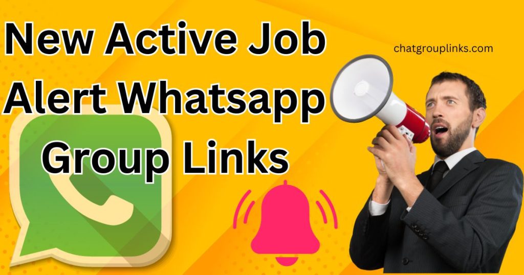 New Active Job Alert Whatsapp Group Links