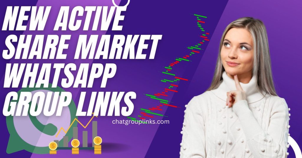 New Active Share Market Whatsapp Group Links