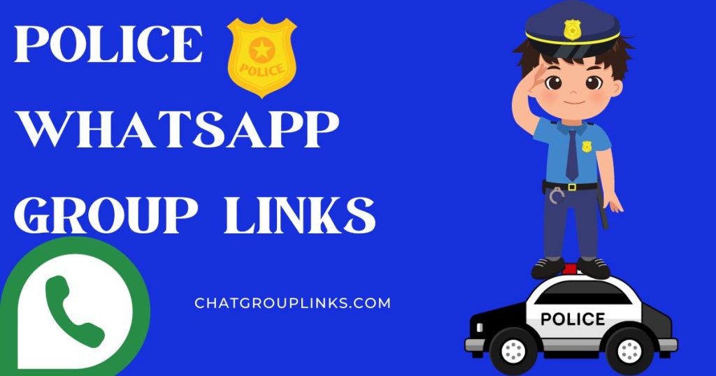 Police Whatsapp Group Links