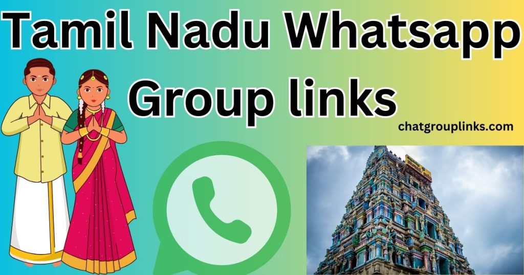 Tamil Nadu Whatsapp Group links