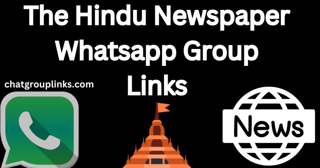The Hindu Newspaper Whatsapp Group Links