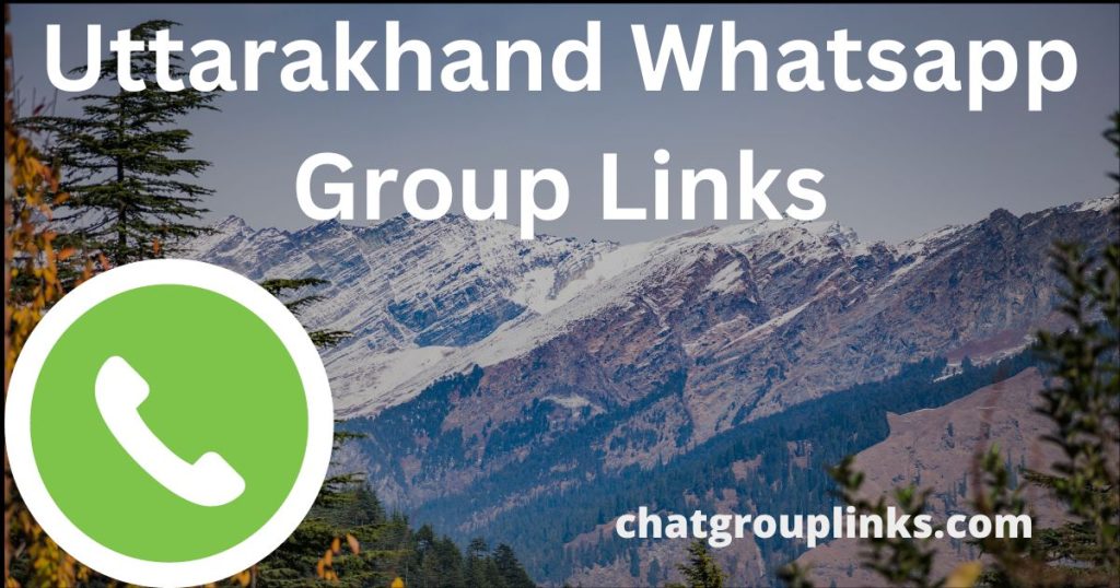 Uttarakhand Whatsapp Group Links