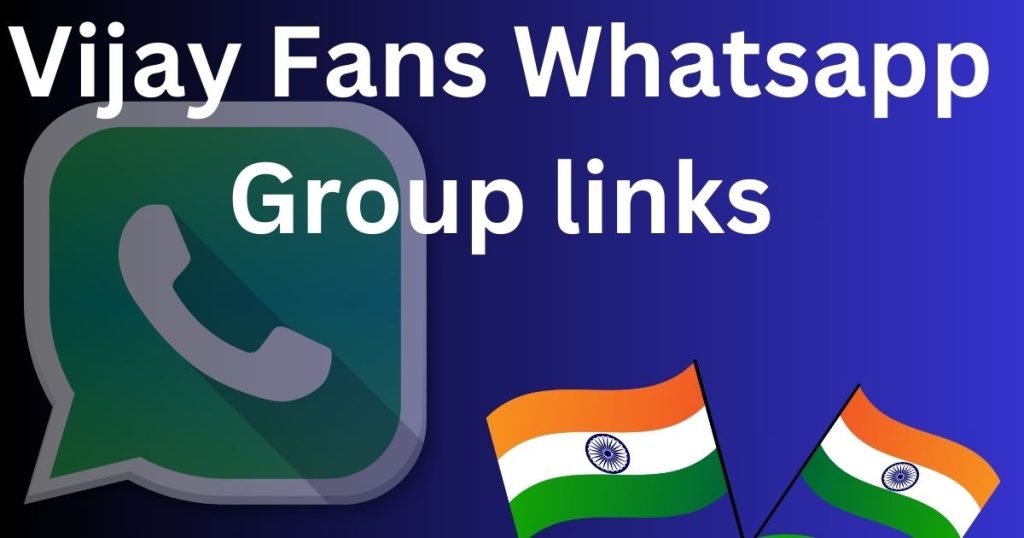 Vijay Fans Whatsapp Group links