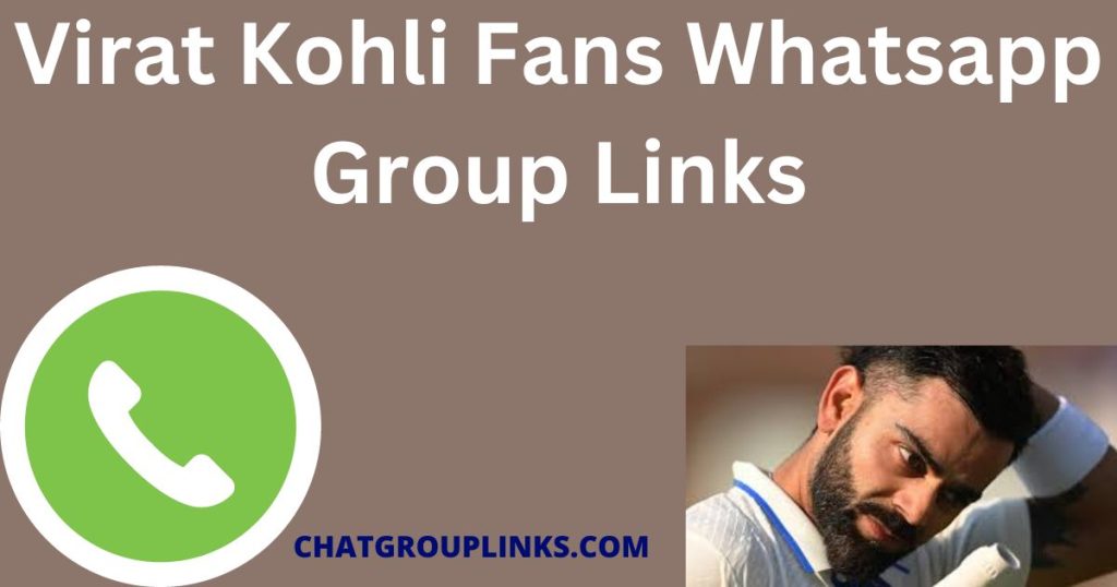 Virat Kohli Fans Whatsapp Group Links