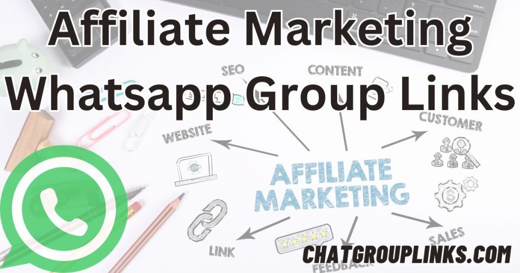 Affiliate Marketing Whatsapp Group Links