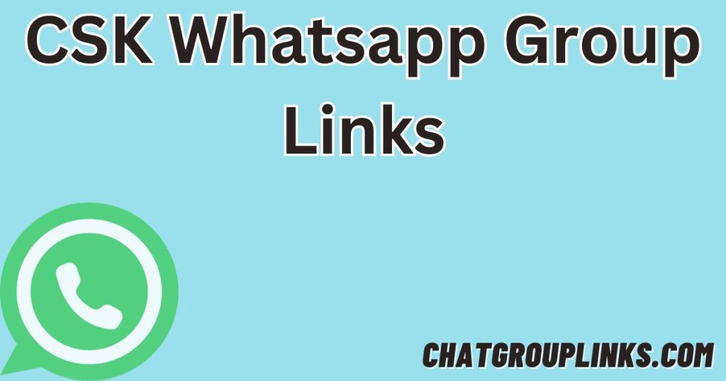 CSK Whatsapp Group Links