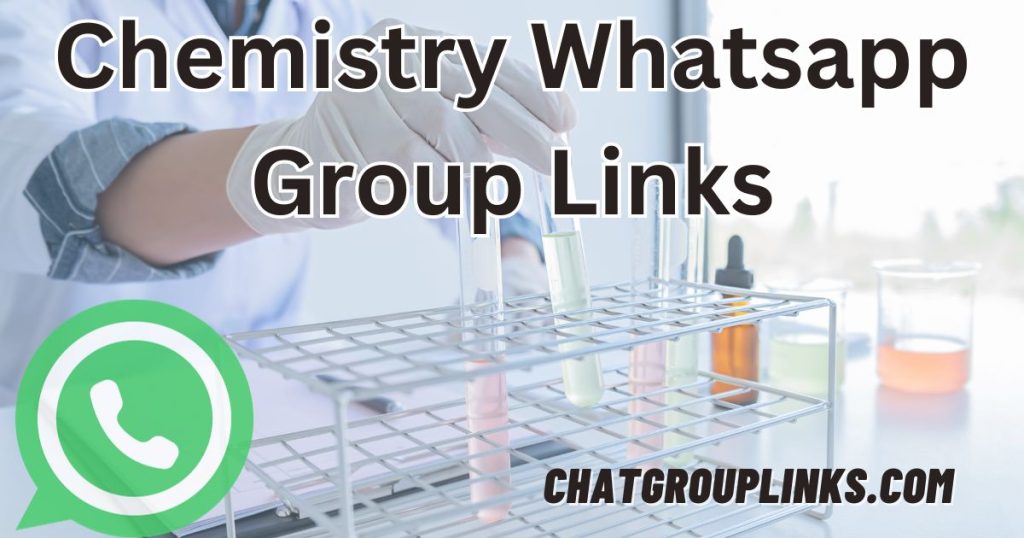 Chemistry Whatsapp Group Links