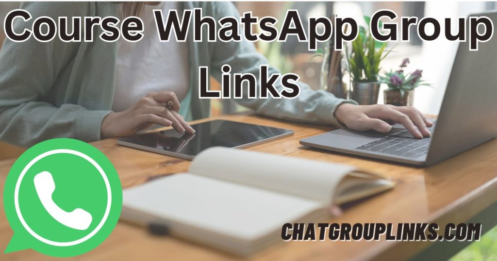 Course WhatsApp Group Links