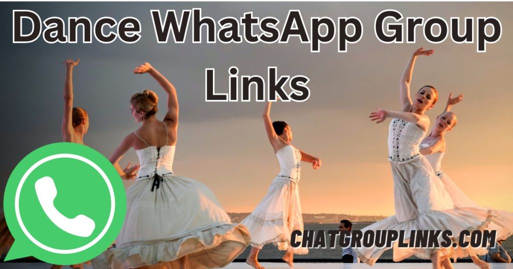 Dance WhatsApp Group Links