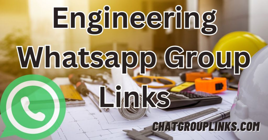 Engineering Whatsapp Group Links