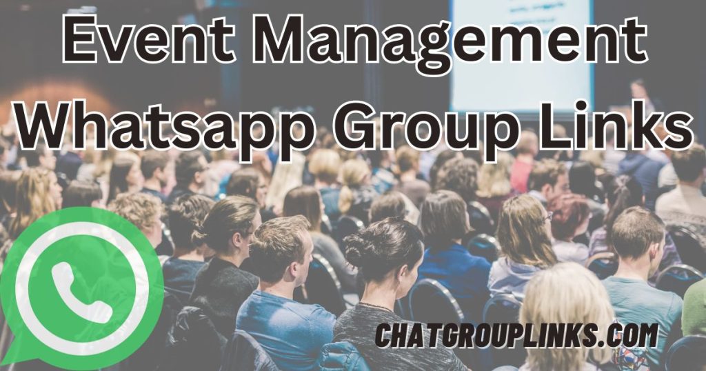 Event Management Whatsapp Group Links