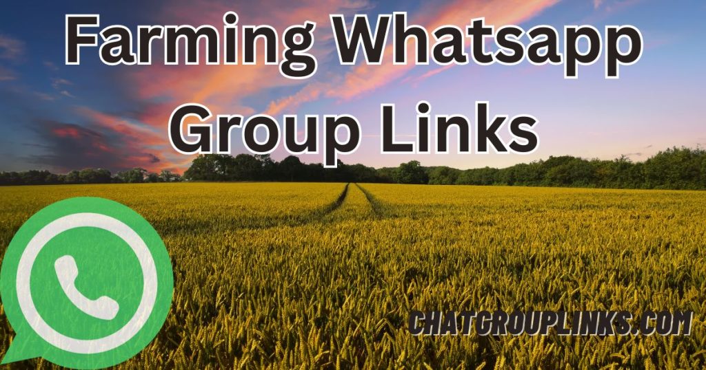 Farming Whatsapp Group Links