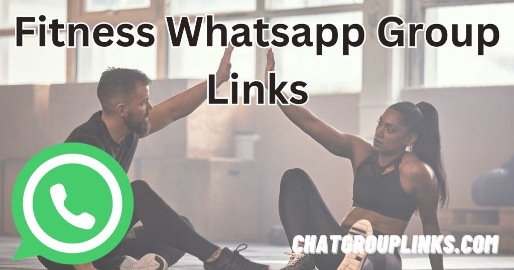 Fitness Whatsapp Group Links