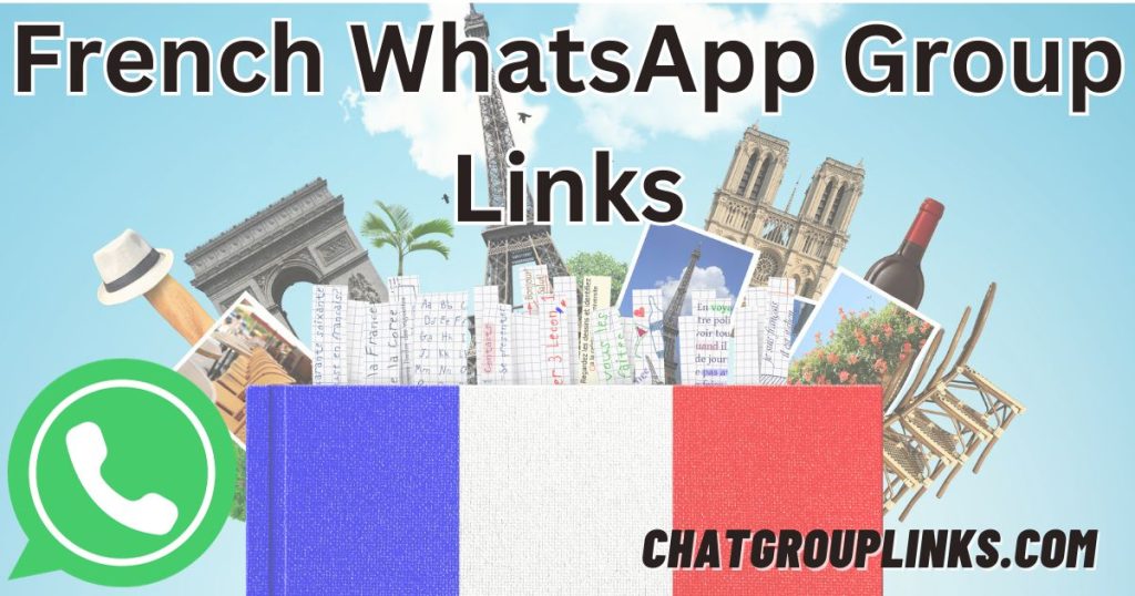 French WhatsApp Group Links