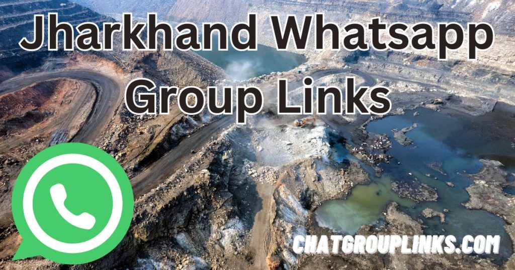 Jharkhand Whatsapp Group Links