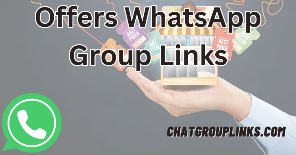 Offers WhatsApp Group Links