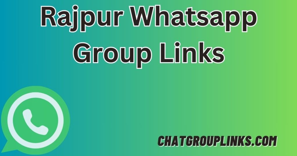 Rajpur Whatsapp Group Links