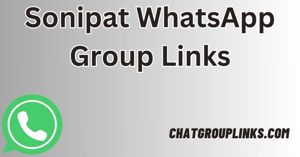 Sonipat WhatsApp Group Links