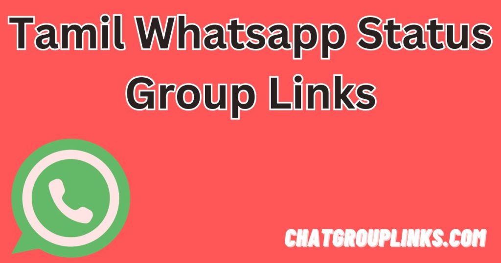 Tamil Whatsapp Status Group Links