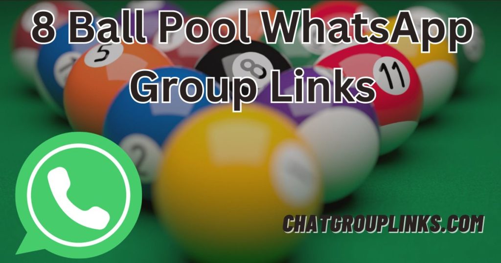 8 Ball Pool WhatsApp Group Links
