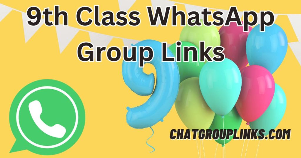 9th Class WhatsApp Group Links