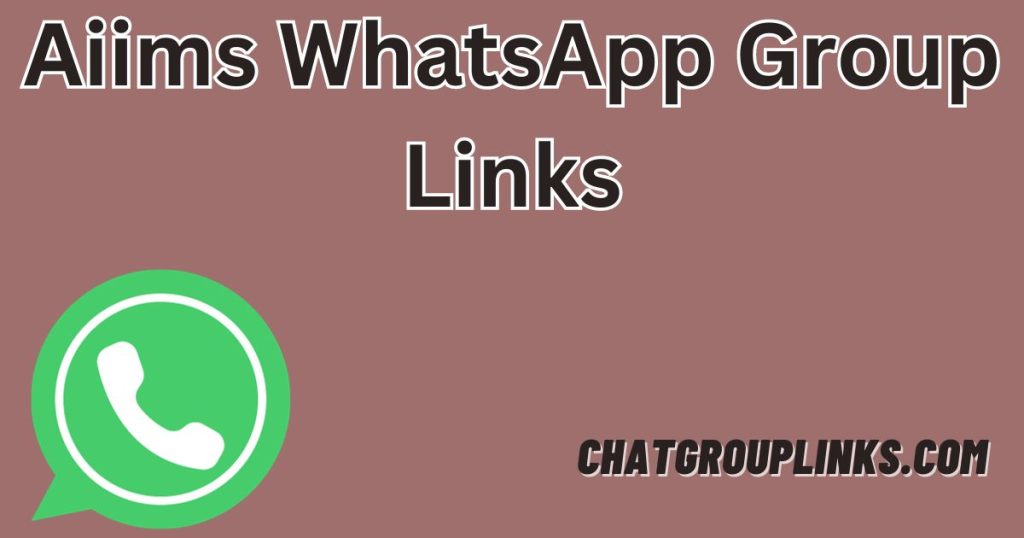 Aiims WhatsApp Group Links