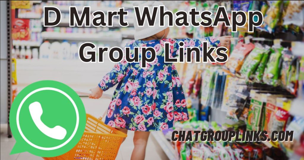 D Mart WhatsApp Group Links