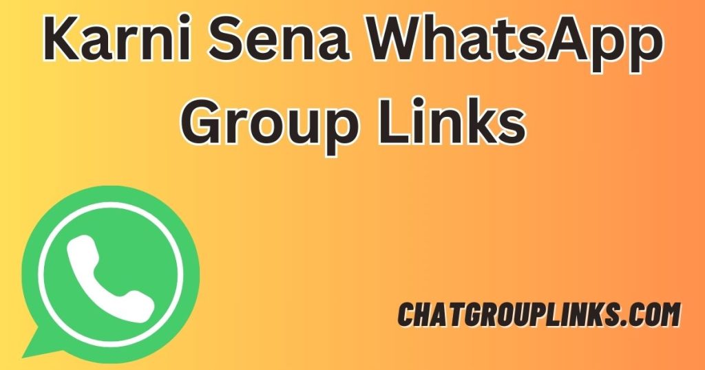 Karni Sena WhatsApp Group Links