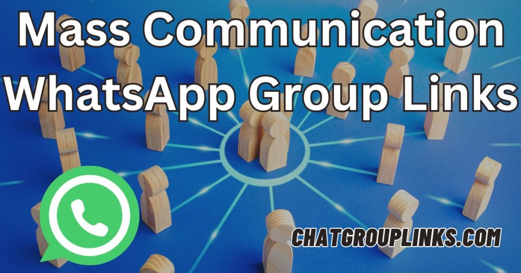 Mass Communication WhatsApp Group Links