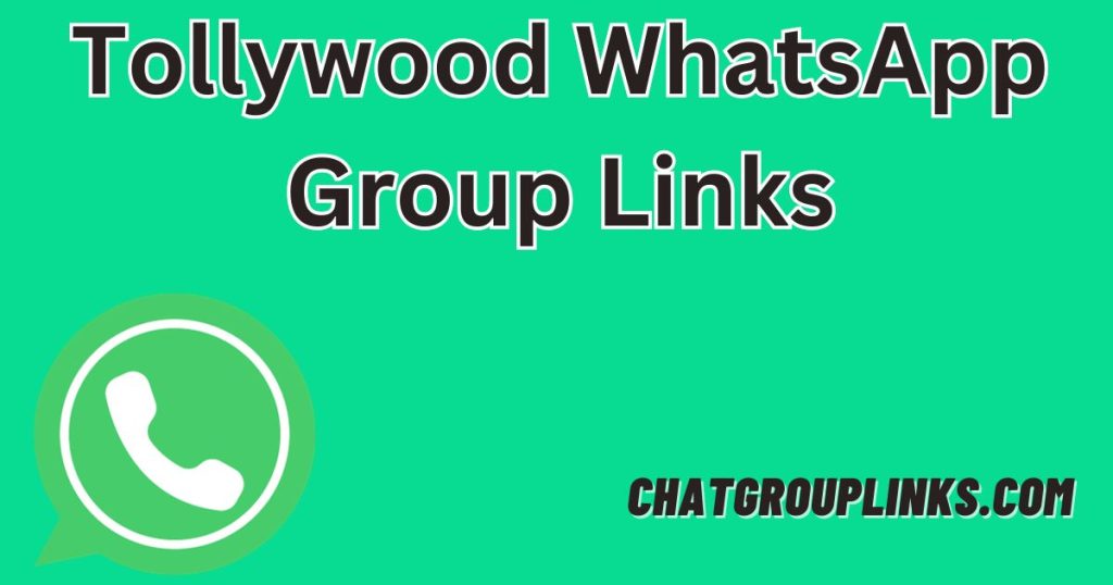 Tollywood WhatsApp Group Links